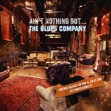 Blues Company - Ain't nothin' but ... (Limited Deluxe Edition)