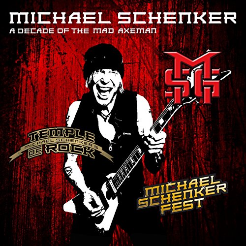 Schenker , Michael - A Decade Of The Mad Axeman