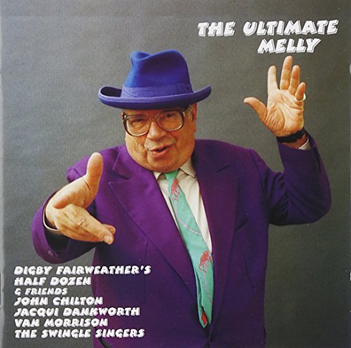 George Melly - The Ultimate Melly