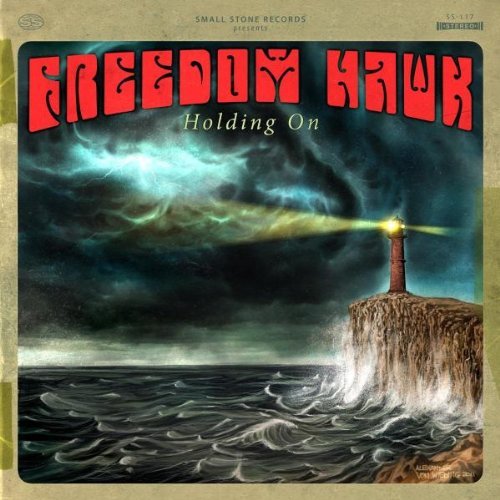 Freedom Hawk - Holding on