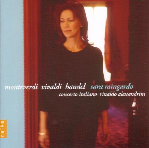  - Sara Mingardo ~ Arie, Madrigali & Cantate