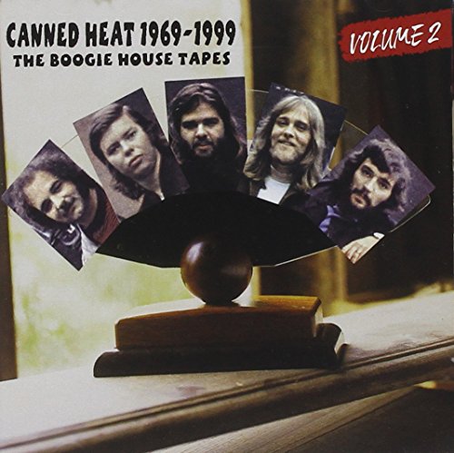 Canned Heat - The Boogie House Tapes 2: 1969-1999