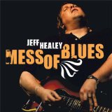 Jeff Healey Band - Cover to Cover