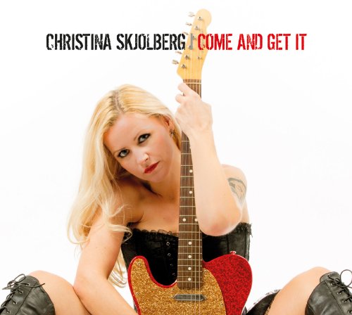 Skjolberg , Christina - Come and Get It
