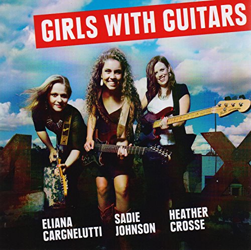  - Girls With Guitars