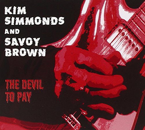 Simmonds , Kim and Savoy Brown - The Devil to pay