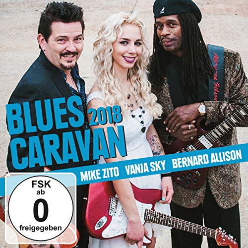 Zito , Mike & Sky , Vanja & Allison , Bernard - Blues Caravan 2018