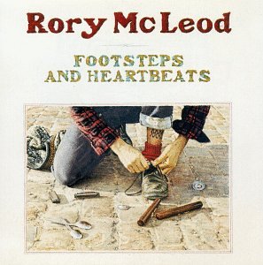 Rory Mc Leod - Footsteps and Heartbeats