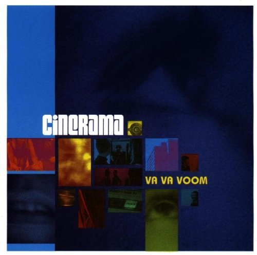 Cinerama - Va va voom