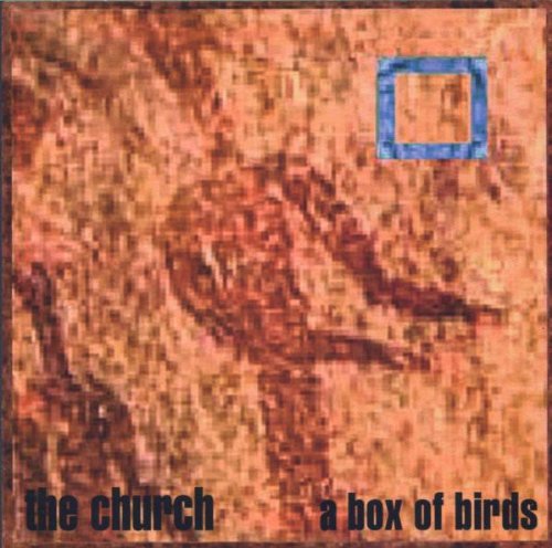 Church , The - A Box Of Birds