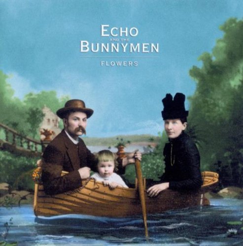 Echo & the Bunnymen - Flowers