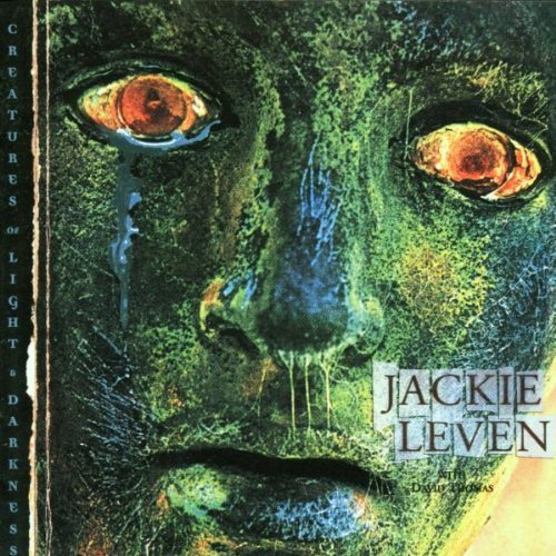 Leven , Jackie - Creatures of light a darkness