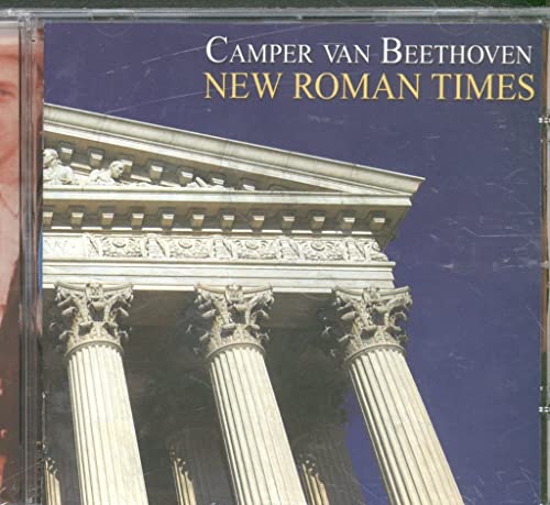 Camper Van Beethoven - New Roman Times