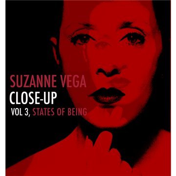 Suzanne Vega - Close-Up Vol. 3: States of Being