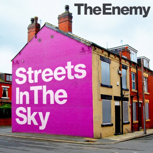 the Enemy - Streets in the Sky