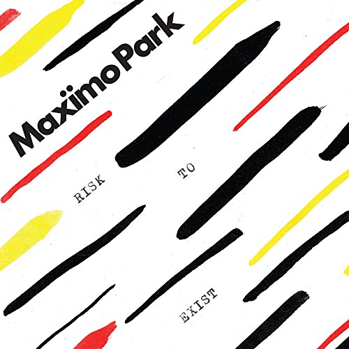 Maximo Park - Risk to Exist