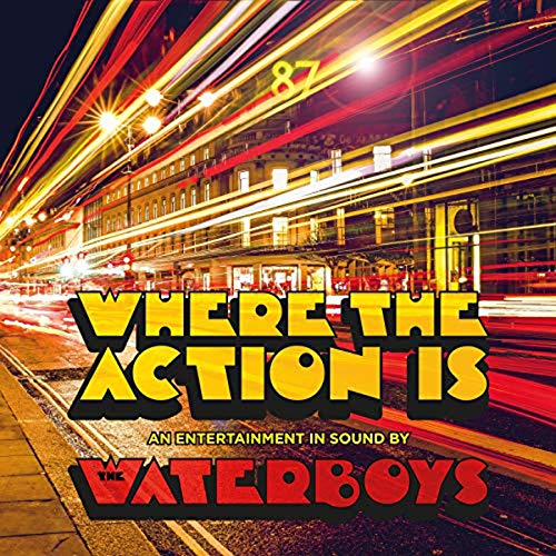 Waterboys , The - Where the Action Is