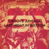 - Groove Armada - The Best Of/Live At Brixton/Visual Milestones