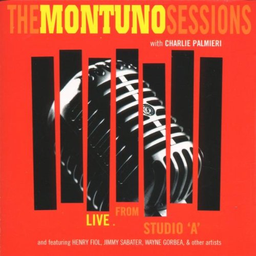 Sampler - The Montuno Sessions - Live From Studio 'A' (With Charlie Palmieri)