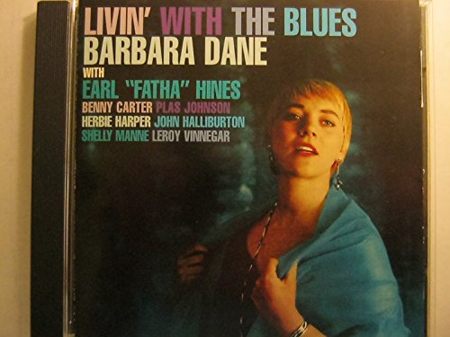 Dane , Barbara - Livin' With The Blues