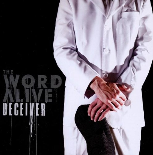 Word Alive , The - Deceiver