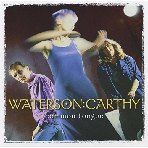 Waterson:Carthy - Common Tongue