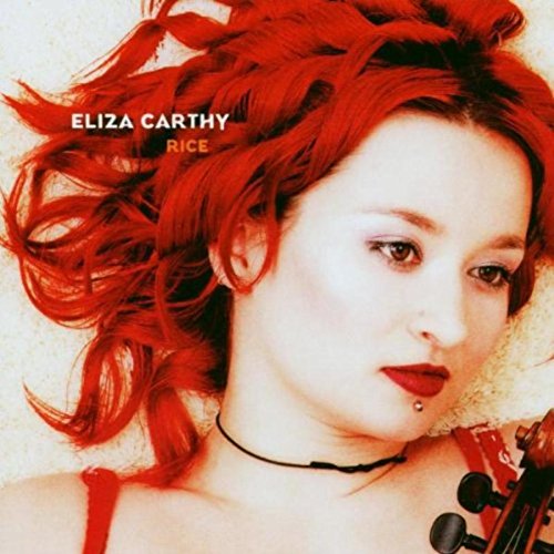 Eliza Carthy - Rice