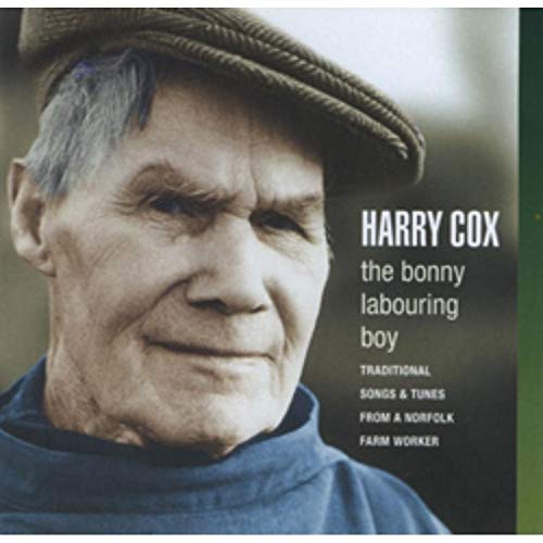 Cox,Harry - Bonny Labouring Boy