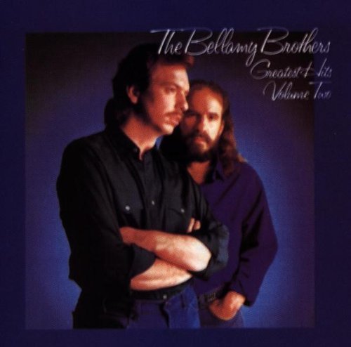 the Bellamy Brothers - Greatest Hits Vol.2