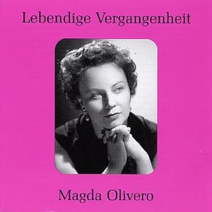 Magda Olivero, Various - Lebendige Vergangenheit - Magda Olivero