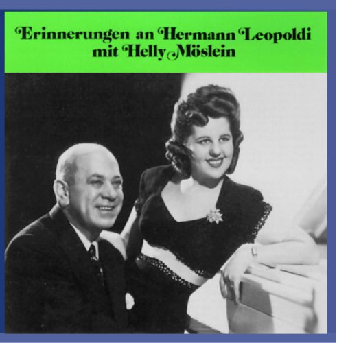 Various Artists - Erinnerungen an Hermann Leopoldi mit Helly Möslein