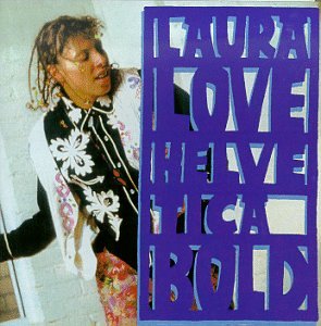 Love , Laura - Helvetica Bold