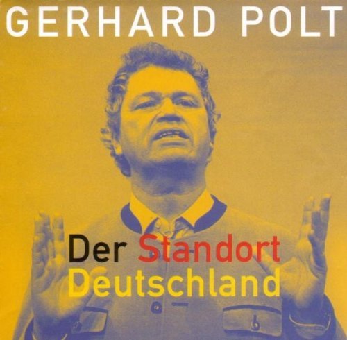 Gerhard Polt - Der Standort Deutschland