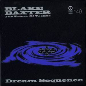 Blake Baxter - Dream Sequence 1