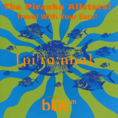 Sampler - Piranha Allstars-Travel With
