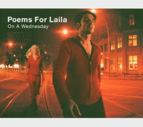 Poems for Laila - On a wednesday