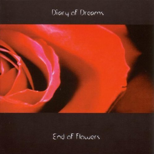 Diary Of Dreams - End of flowers