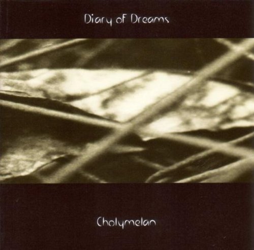 Diary of Dreams - Cholymelan