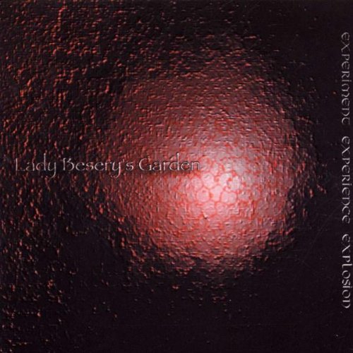 Lady Beserys Garden - Experiments - Experience - Explosion