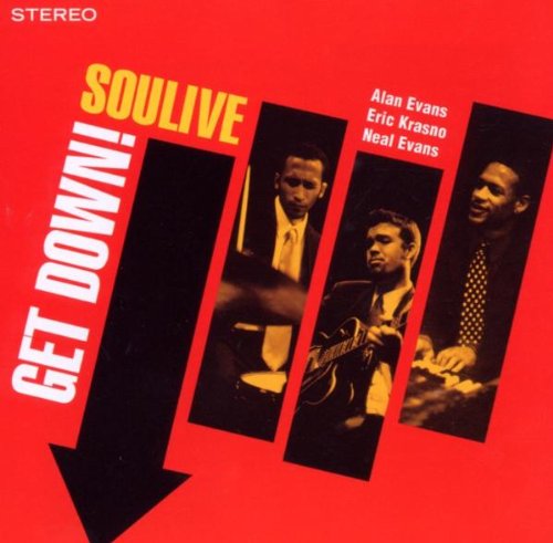 Soulive - Get Down
