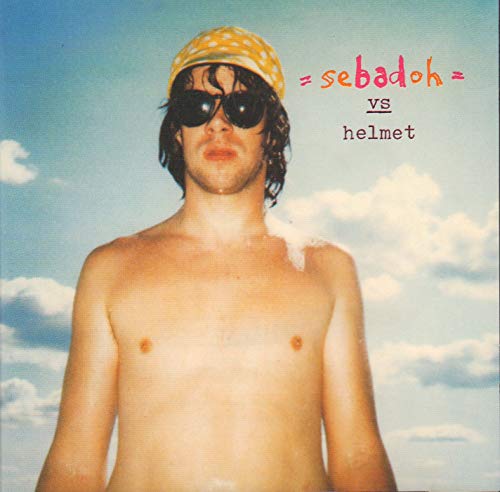 Sebadoh - Vs helmet