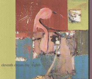 Eleven Dream Day - Eight