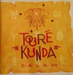 Toure Kunda - Salam