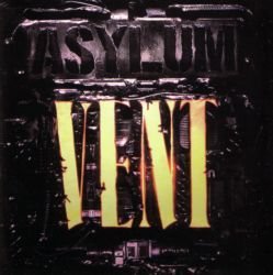 Asylum - Vent