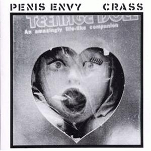 Crass - Penis envy