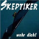 Skeptiker , Die - Wehr dich