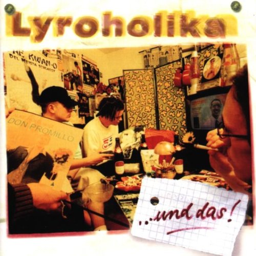 Lyroholika - Und das