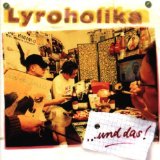 Lyroholika - Und das