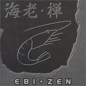 Ebi - Zen