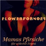 Flowerpornoes - Ich & ich